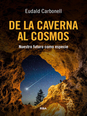 cover image of De la caverna al cosmos